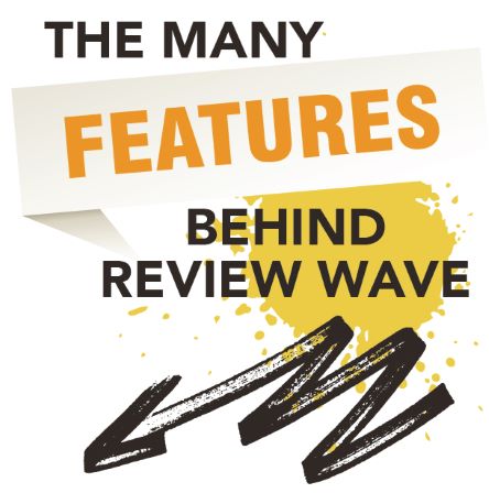 features of review wave